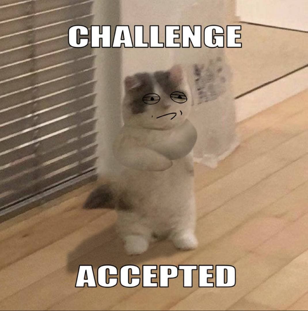 challengeaccepted funny smug retarded